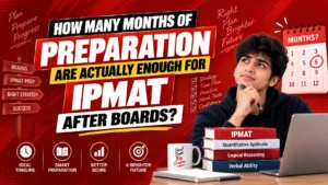 How many months of preparation are actually enough for IPMAT after boards?